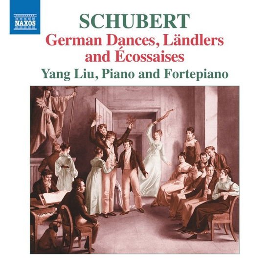 Yang Liu - Franz Schubert: German Dances / Landlers And Ecossaises 1CD