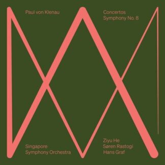 Ziyu He - Paul Von Klenau: Concertos - Symphony No. 8 1CD