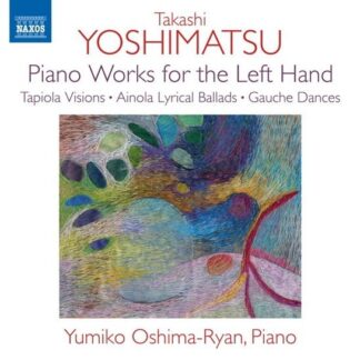 Yumiko Oshima-Ryan - Yoshimatsu: Piano Works for the Left Hand 1CD