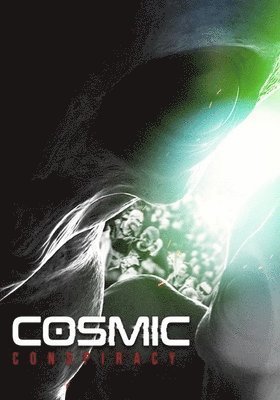 Cosmic Conspiracy DVD
