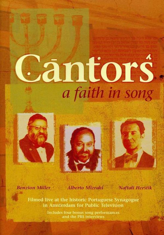 Cantors - Faith In Song DVD