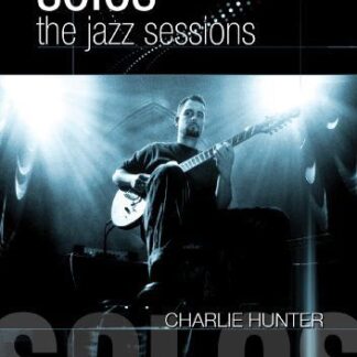 Charlie Hunter - Jazz Sessions DVD