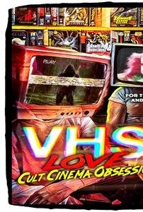 VHS Love: Cult Cinema Obsession - Vhs Love: Cult Cinema Obsession (USA Import) DVD