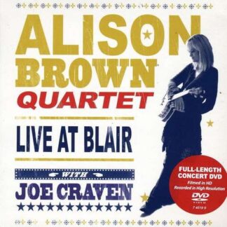 Brown Alison Quartet With Joe Craven - Live at Blair DVD