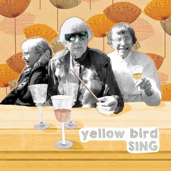 Yellow Bird - Sing 1CD
