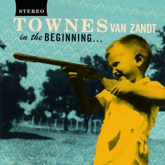 Townes Van Zandt - In the Beginning 1CD