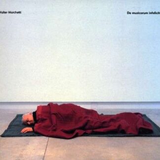 Walter Marchetti - De Musicorum Infelicitate DVD