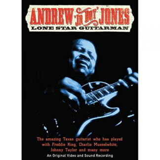 Andrew Jr Boy Jones - Lone Star Guitarman DVD