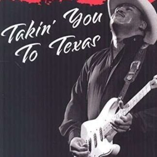 Sherman Robertson - Takin' You to Texas DVD