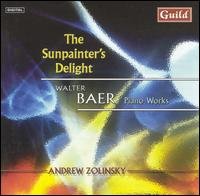 Baer / Zolinsky - Sunpainter's Delight: Walter Baer Piano Music 1CD