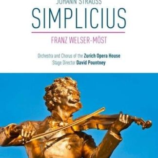 ORCHESTRA AND CHORUS OF THE STRAUSS SIMPLICIUS DVD