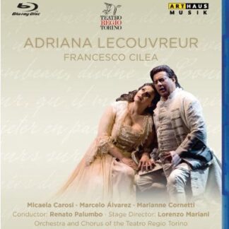 Cilea / Palumbo / Alvarez / Cornetti / Antoniozzi - Adriana Lecouvreur Blu-ray