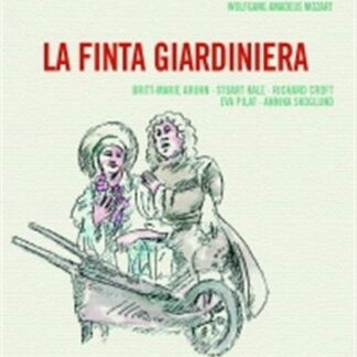 ORCHESTRA AND CHORUS OF THE LA FINTA GIARDINIERA DVD