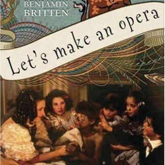Britten / Palmer / Flowers / Richardson - Let's Make an Opera DVD