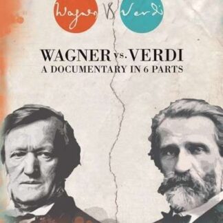 Wagner Versus Verdi DVD