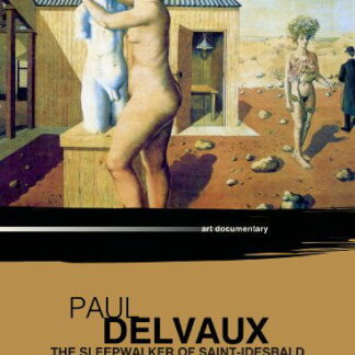 Delvaux / Delvaux - Sleepwalker of Saint-idesbald DVD