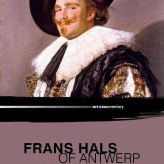 Jonne Severijn - Frans Hals Of Antwerp DVD