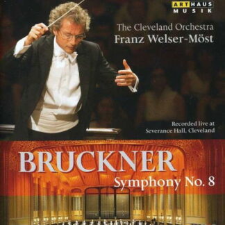 Cleveland Orwelsermost - Brucknersymphony No 8 Blu-ray