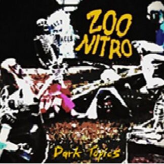 Zoo Nitro - Dark Topics 1CD