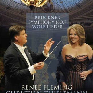 FLEMMING / THIELEMANN Thielemann/Fleming Bruckner Symphony N.7 Wolf Lieder (Dresden) DVD