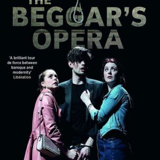 Christie / Arts Florissants - The Beggars Opera (In A New Version By Ian Burton And Robert Carsen) DVD