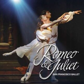 San Francisco Ballet - Romeo & Juliet DVD