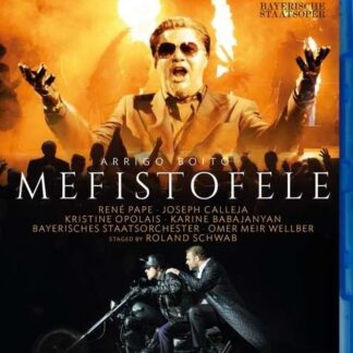 Pape / Calleja / Opolais / Wellber - Boito: Mefistofele Blu-ray