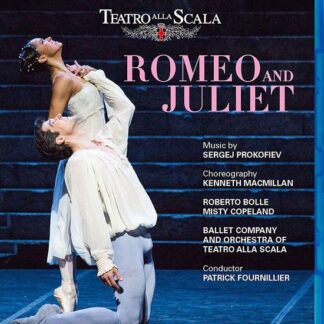 FOURNILLIER PATRICK / BALLET & ORCHESTRA OF TEATRO ALLA SCALA Prokofief: Romeo & Juliet Blu-ray