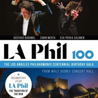 Dudamel Gustavo / Mehta Zubin / Salonen Esa-pekka / Los Angeles Philharmonic - La Phil 100 - The La Phil Centennial Birthday Gala DVD