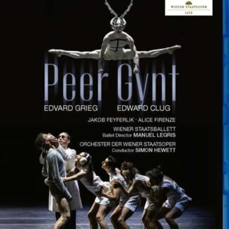 Hewett Simon / Orchester Der Wieder Staatsoper - Grieg - Clug: Peer Gynt Blu-ray