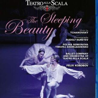 Semionova / Grillo / Teatro Alla Scala / Korobov - Tchaikovsky: The Sleeping Beauty - From Teatro Alla Scala Blu-ray