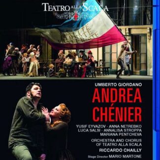 Netrebko Anna / Yusif Eyvazov / Orchestra of Teatro Alla Scala - Giordano: Andrea Chenier Blu-ray