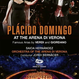 Domingo Placido / Saioa Hernandez / Orchestra of Arena Di Verona / Bernacer - Placido Domingo At The Arena Di Verona DVD