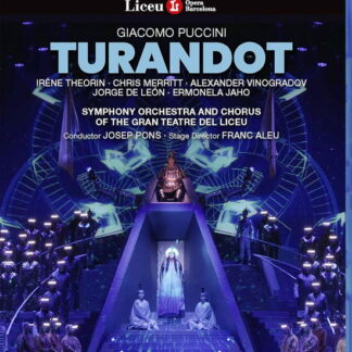 Theorin / Merritt / Vinogradov / Symphony Orchestra of the Gran Teatre Del Liceu / Josep Pons - Puccini: Turandot Blu-ray