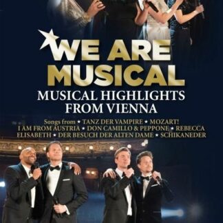 Emnes, Gino / Filip?i?, Carin / Hakvoort, Maya / Heinz, Vanessa / Kuipers, Oedo / Orchester der Vereinigten Bühnen Wien / Perman, Lukas / Pichler, Herbert / Römer, Michael / Seibert, Mark / Tongeren, Wietske van - We Are Musical - Musical Highlights From Vienna DVD