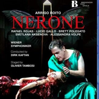 Rojas Gallo Polegato Aksenova Prague Philharmonic Choir Wiener Symphoniker / Dirk Kaftan - Boito: Nerone Blu-ray