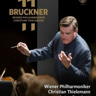 Thielemann Christian / Wiener Philharmoniker - Bruckner 11: Symphonies Nos 2 & 8 DVD