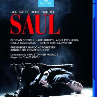 Boesch / Arditti / Prohaska / Moulds / Freiburger Barockorchester - Handel: Saul Blu-ray