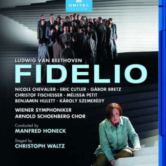 Cutler / Chevalier / Bretz / Wiener Symphoniker / Honeck - Beethoven: Fidelio Blu-ray