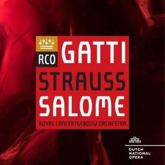 Royal Concertgebouw Orchestra Richard Strauss: Salome Blu-ray