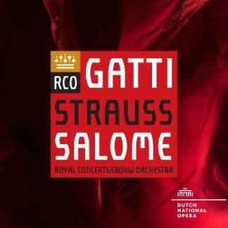 Royal Concertgebouw Orchestra - Richard Strauss: Salome DVD