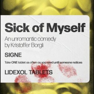 Sick of Myself - Sick of Myself Blu-ray