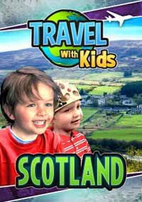 Travel with Kids - Scotland - Travel With Kids: Scotland DVD