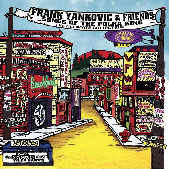 Frank & Friends Yankovic - Songs Of The Polka King - The Ultimate Collection 1CD