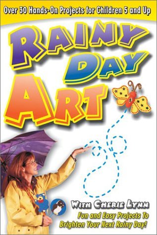 Rainy Day Art with Cherie Lynn - Rainy Day Art Crafts DVD