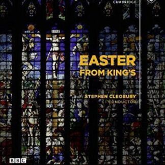 Kings College Cambridge Choir - Easter From Kings DVD