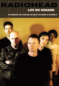 Radiohead - Life On Demand DVD