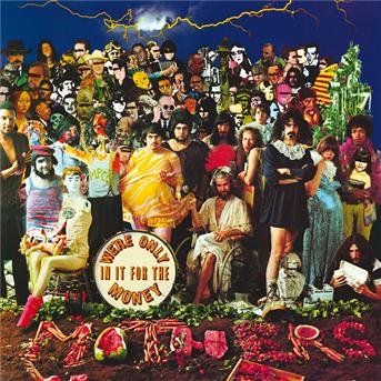 The Mothers of Invention - We're Only in It for the Money 1CD