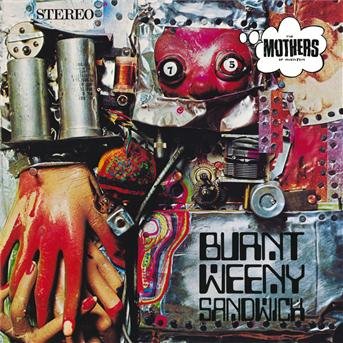 Frank Zappa & the Mothers of Invention - Burnt Weeny Sandwich 1CD