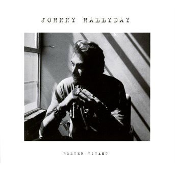 Johnny Hallyday - Rester Vivant DVD